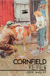 Cover of 2024 Cornfield Review - scene of people handling a cow in front of barn, with journal logo incorporated into cow's hide.